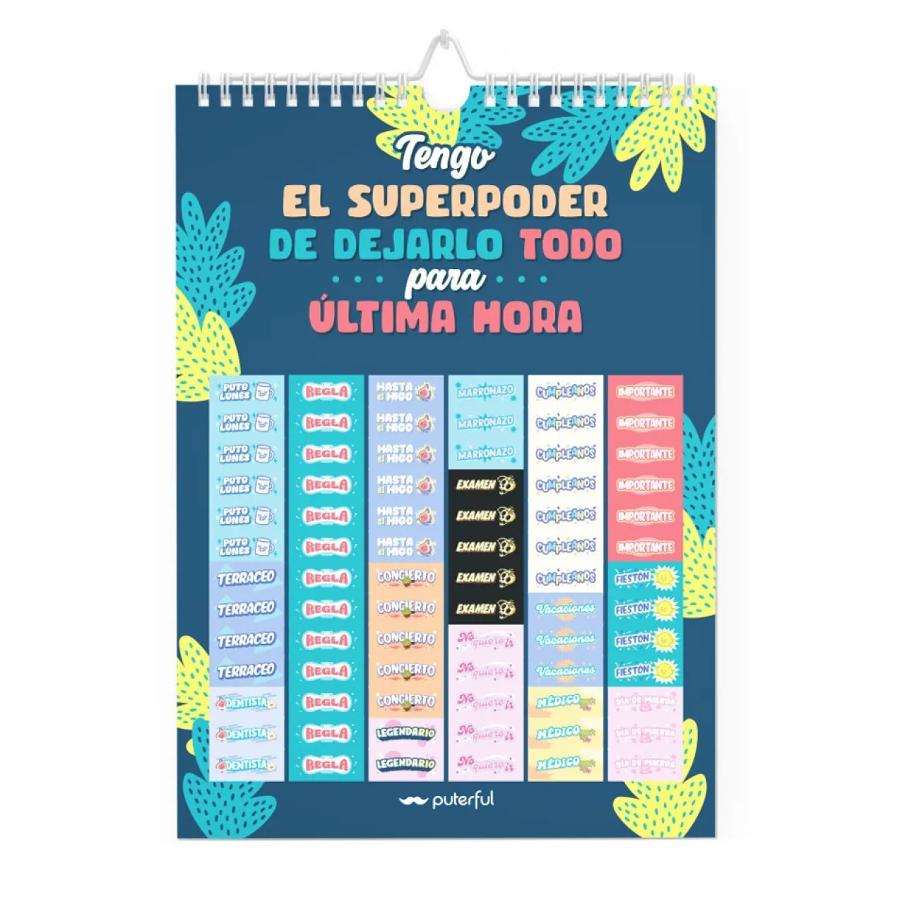 Calendario de Pared 2025 - Una Lloradita y a Seguir