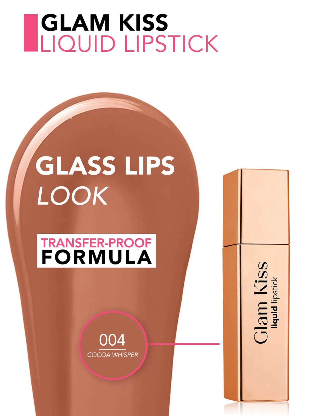 Glam Kiss Liquid