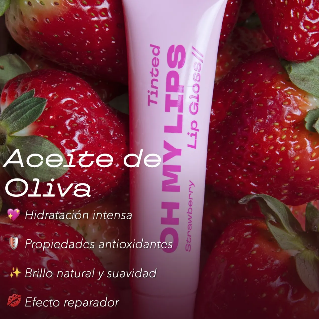 Oh My Lips Tinted Lip Gloss Fresa